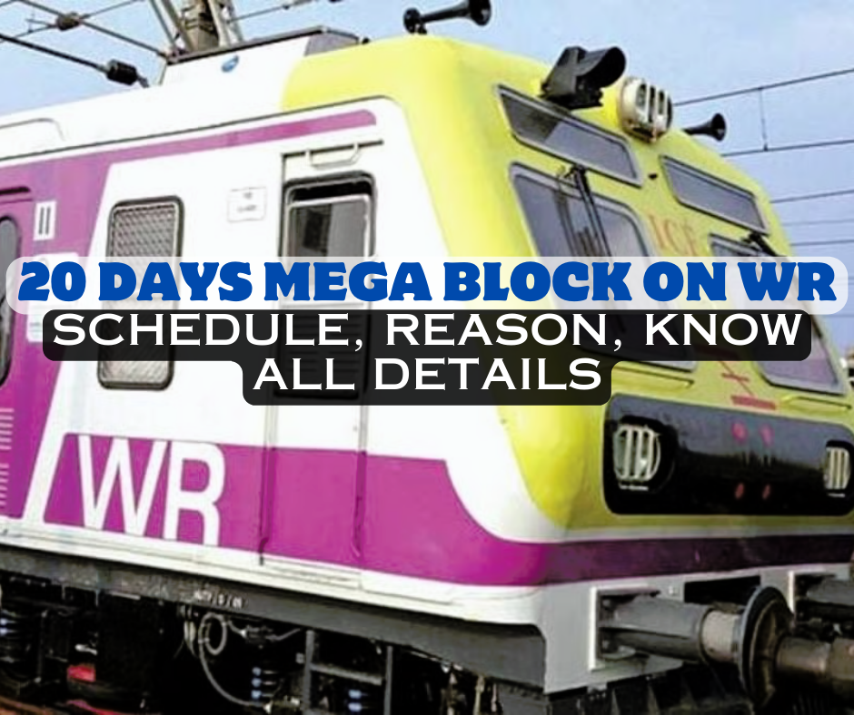 Western Railway 20 day Mega Block