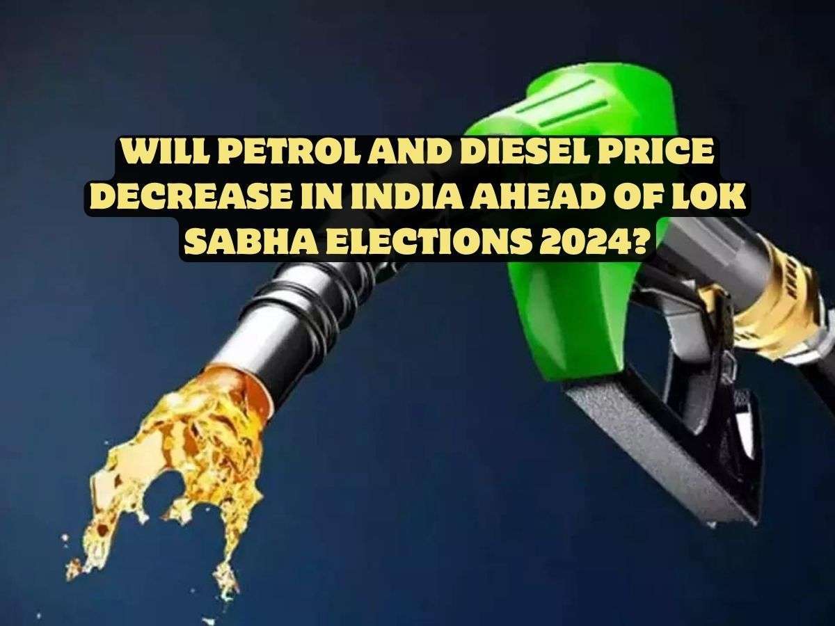 Will Petrol And Diesel Price Decrease In India